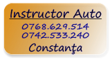 instructor auto in constanta. Tel: 0768.629.514 , 0742.533.240